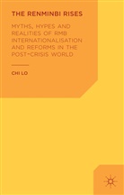 C Lo, C. Lo, Chi Lo, Nim Chi Lo - Renminbi Rises