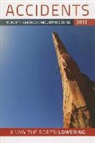 American Alpine Club, John E. (EDT)/ Attarian Williamson, American Alpine Club - Accidents in North American Mountaineering 2013