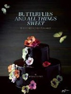 Bonnae Gokson, Bonnae/ Ong Gokson, A. Chester Ong, Petrina Tinslay, A. Chester Ong, Petrina Tinslay - Butterflies and All Things Sweet