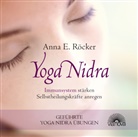 Anna E. RÃ¶cker, Anna E Röcker, Anna E. Röcker, Anna Elisabeth Röcker - Yoga Nidra. Tl.2 (Hörbuch)