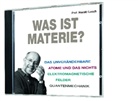 Harald Lesch, Harald Lesch - Was ist Materie?, Audio-CD (Hörbuch)