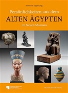 Verena M. Lepper, Veren M Lepper, Museum und Papyrussammlung  Staa - Persönlichkeiten aus dem Alten Ägypten im Neuen Museum