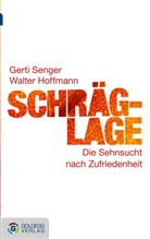HOFFMANN, Walter Hoffmann, Senge, Gert Senger, Gerti Senger - Schräglage - Taschenbuchausgabe
