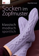 Birgit Rath-Israel - Socken im Zopfmuster