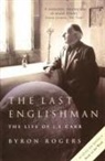 Byron Rogers, Rogers Byron - Last Englishman