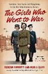 Duncan Barrett, Duncan Calvi Barrett, Barrett Duncan, Calvi, Nuala Calvi - The Girls Who Went to War