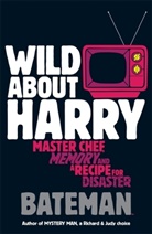 Bateman, Colin Bateman - Wild About Harry