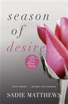 Sadie Matthews - A Season of Desire