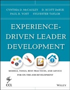 D Scot Derue, D Scott Derue, D. Scott Derue, Derue D. Scott, Cynthia McCauley, Cynthia D McCauley... - Experience-Driven Leader Development