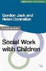 Helen Donnellan, Gordon Jack, Gordon Donnellan Jack - Social Work with Children