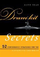 Matt Dean - Drum Kit Secrets 52 Performancpb