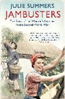 Julie Summers, Summers Julie - Jambusters