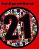 Joel Ed Meadows, Joel Meadows - Tripwire 21st Anniversary