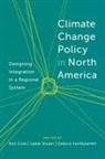A. Neil Craik, A. Neil Studer Craik, Neil Craik, A Neil Craik, A. Neil Craik, Neil Craik... - Climate Change Policy in North America