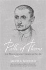 Jacob J. Neufeld, Harvey L. Dyck, Sarah Dyck - Path of Thorns