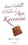 Anna Caballé - El bolso de Ana Karenina : retratos de mujer
