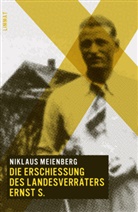 Niklaus Meienberg - Die Erschiessung des Landesverräters Ernst S.