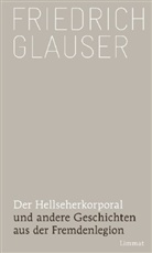 Friedrich Glauser, Friedrich Charles Glauser - Der Hellseherkorporal
