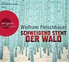 Wolfram Fleischhauer, Detlef Bierstedt - Schweigend steht der Wald, 6 Audio-CDs (Livre audio)