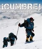 Ángela Benavides Barahona - ¡Cumbre! : los 14 ochomiles de Edurne Pasaban