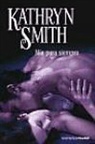 Kathryn Smith - Mía para siempre