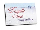Danielle Steel - Vrijgezellen / druk 1