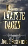 Joel C. Rosenberg, Joel. C Rosenberg, Joel.C Rosenberg - De laatste dagen