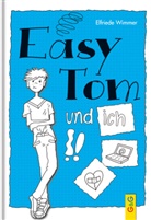 Elfriede Wimmer, Irmtraud Guhe - Easy Tom und ich