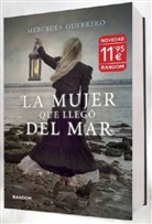 Mercedes Guerrero - La mujer que llegó del mar