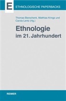 Bierschen, Bierschenk, KRING, Krings, Lentz, Thomas Bierschenk... - Ethnologie im 21. Jahrhundert