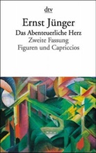 Ernst Jünger - Das Abenteuerliche Herz, Zweite Fassung