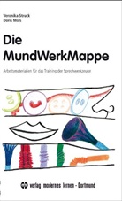 Mols, Doris Mols, Struc, Veronik Struck, Veronika Struck - Die MundWerkMappe