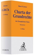 Hans D Jarass, Hans D. Jarass - Charta der Grundrechte der Europäischen Union (GRCh), Kommentar