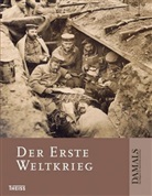 Nicolas Beaupré, Gerhard Hirschfeld, Krumeich, DAMALS – Das Magazin für Geschichte - Der Erste Weltkrieg