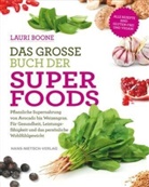 Lauri Boone - Das große Buch der Superfoods