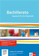 Bachillerato: Bachillerato. Ausgabe Spanisch für die Oberstufe, m. 1 Beilage