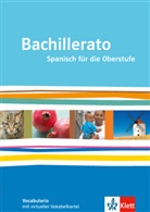 Bachillerato: Bachillerato. Spanisch für die Oberstufe, m. 1 Beilage