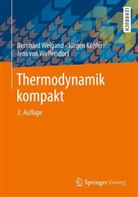 Köhle, Jürge Köhler, Jürgen Köhler, Weigan, Bernhar Weigand, Bernhard Weigand... - Thermodynamik kompakt