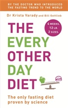 Bill Gottlieb, BillKrista GottliebVarady, Krista Varady, Krista Gottlieb Varady - Every Other Day Diet