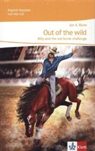 Jen K (Dr.) Blom, Jen K. Blom - Out of the wild - Billy and the red horse challenge, m. Audio-CD