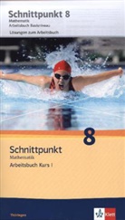 Schnittpunkt Mathematik, Ausgabe Thüringen: Schnittpunkt Mathematik 8. Ausgabe Thüringen