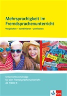 Mehrsprachigkeit im Fremdsprachenunterricht. Vergleichen, kombinieren, profitieren, m. 1 Beilage