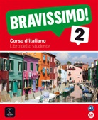 Birell, Birello, Vilagrasa - Bravissimo! - 2: Bravissimo! 2 A2