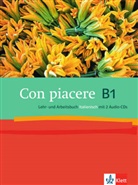 Bruzzon, Bruzzone, Finz, Finzi, Zorzan u a - Con piacere B1: Con piacere B1, Lehr- und Arbeitsbuch Italienisch, m. 2 Audio-CDs
