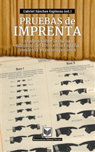 Mirta Z. Lobato, Sofía Venturoli, Gabriel Espinosa, Gabriel Sánchez Espinosa - Pruebas de imprenta.