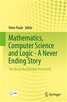 Pete Paule, Peter Paule - Mathematics, Computer Science and Logic - A Never Ending Story