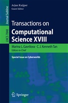 Marina L Gavrilova, Marina L. Gavrilova, J Kenneth Tan, C J Kenneth Tan, Arjan Kuijper, C. J. Kenneth Tan... - Transactions on Computational Science XVIII