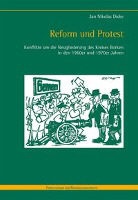 Jan Nikolas Dicke - Reform und Protest