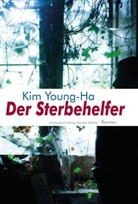 Young-Ha Kim, Kim Young-ha, Rudolf Bussmann, Hoo Nam Seelmann - Der Sterbehelfer