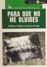 Asociación Madres Unidas Contra la Droga - Para que no me olvides